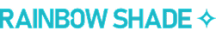 rainbow shade